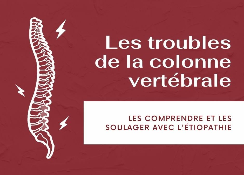 Les troubles de la colonne vertébrale