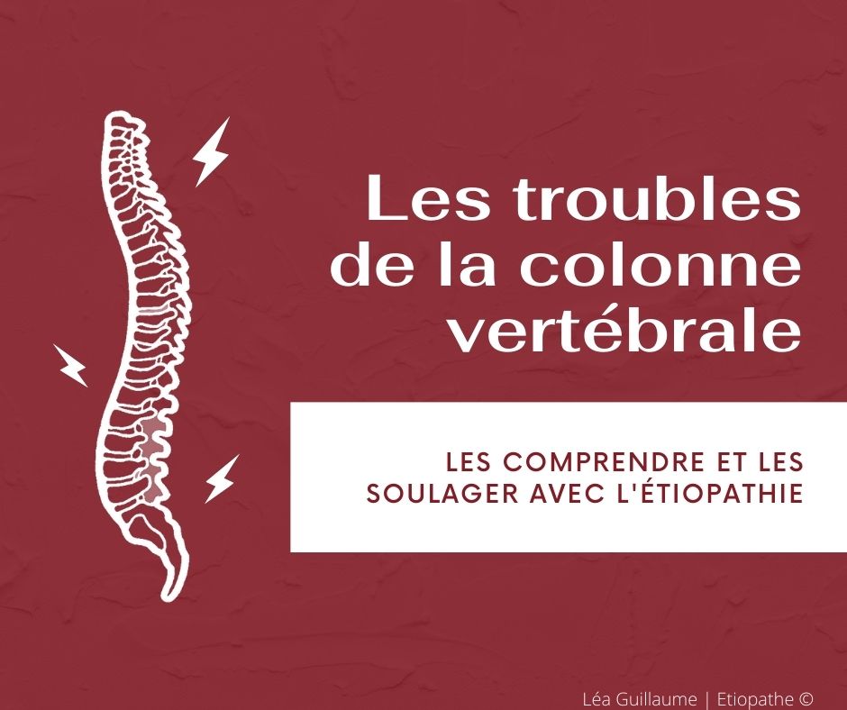 Trouble vertébral lea guillaume étiopathe